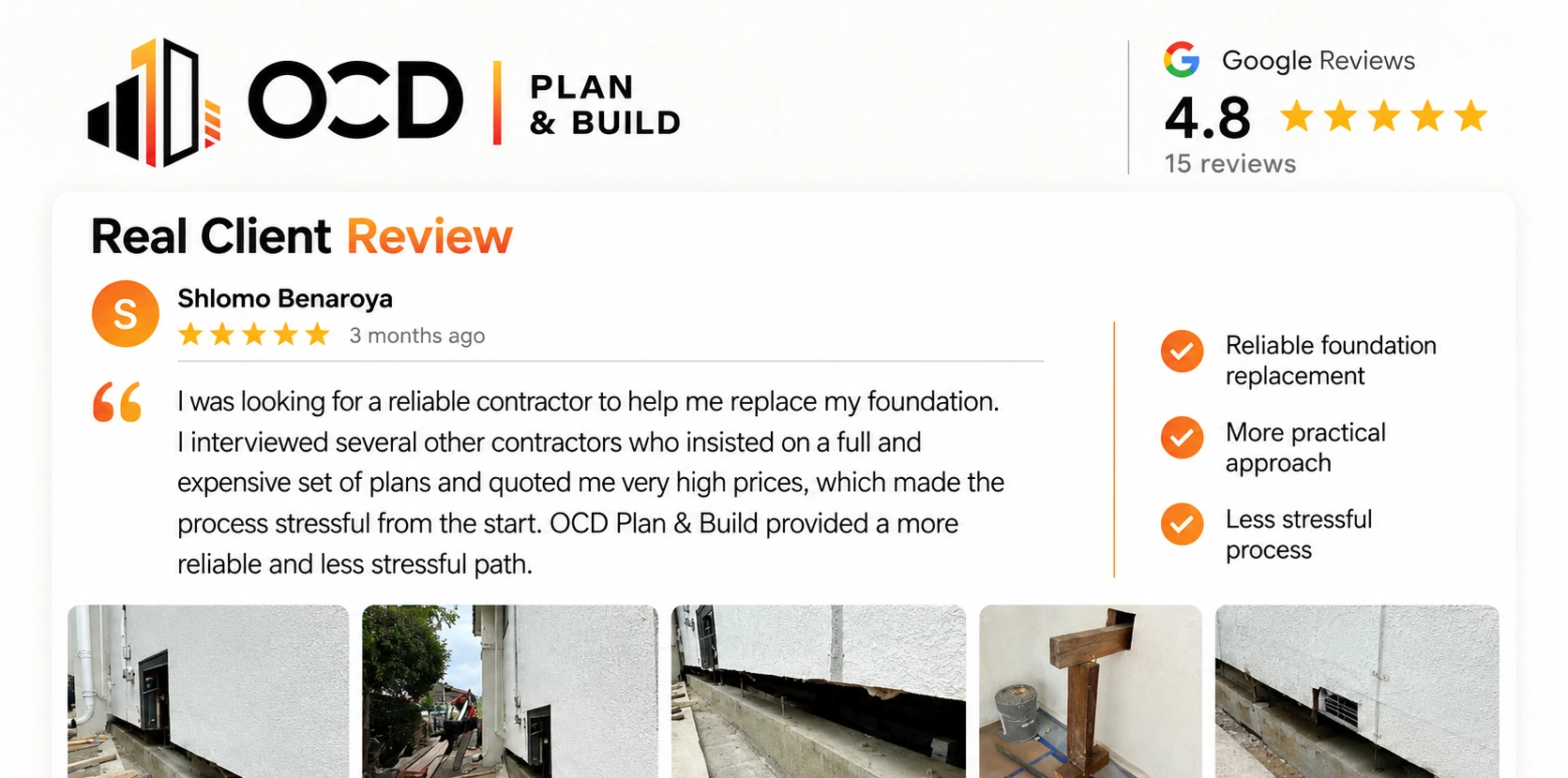 Google review from Shlomo Benaroya (5 stars): hired OCD Plan & Build for a foundation replacement. Highlights: reliable foundation replacement, more practical approach, less stressful process.